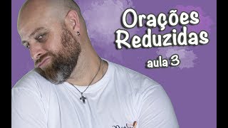 Orações Reduzidas  Particípio Prof Noslen [upl. by Zeke]