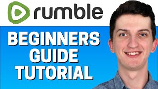 Rumble Tutorial  How To Use Rumble For Beginners [upl. by Nyrmac558]