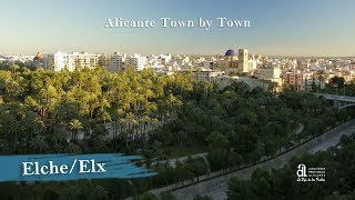 ELCHE Alicante town by town [upl. by Millburn]