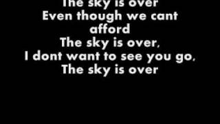 Serj tankian Sky Is Over Lyrics [upl. by Lalita]