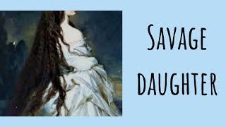 Savage DaughterLyrics by Wyndreth Berginsdottir [upl. by Adabelle]