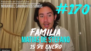 170 FAMILIA  15 ENE matíasdestefano [upl. by Ecirtaemed]