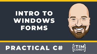 Intro to Windows Forms WinForms in NET 6 [upl. by Leahcar]