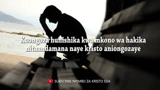 HUNIONGOZA MWOKOZI  NYIMBO ZA KRISTO  Lyrics video  Be blessed [upl. by Acacia]