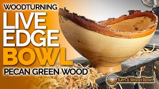 Woodturning Live Edge Bowl Pecan Green Wood Video [upl. by Hildagard]