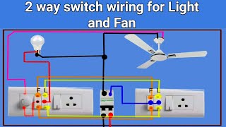 Two way switch connection  staircase wiring  2 way switch wiring for fan and light [upl. by Alam]