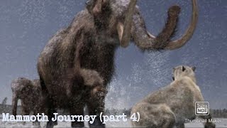 Walking with Beasts Episode 6 Mammoth Journey part 4 [upl. by Jillene770]