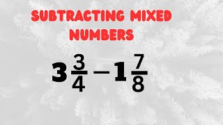 Subtracting mixed numbershow to subtract mixed numbers [upl. by Harl]