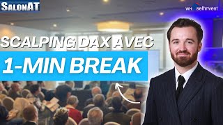 Scalpez le DAX avec la stratégie quot1min Breaksquot  WH SelfInvest [upl. by Nosyk]