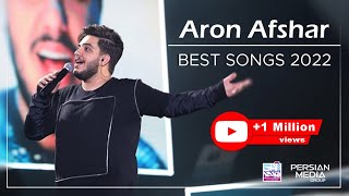 Aron Afshar  Best Songs 2022  آرون افشار  10 تا از بهترین آهنگ ها [upl. by Anolahs]