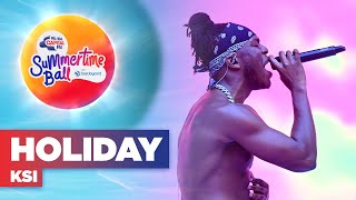 KSI  Holiday Live at Capitals Summertime Ball 2022  Capital [upl. by Ballinger]