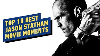 Top 10 Best Jason Statham Movie Moments [upl. by Marzi761]