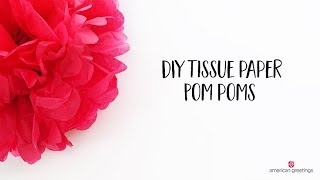 DIY Tissue Paper Pom Poms Tutorial Full Version [upl. by Anelrahc]