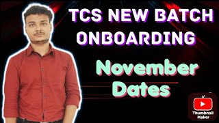 TCS Onboarding Finally New November Dates Are OUT [upl. by Gault]