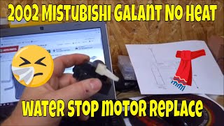 2002 Mistubishi Galant NO Heat  Heater Core Issues or Water Stop Motor [upl. by Ahsitam868]