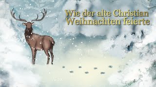 Weihnachtsgeschichte zum Entspannen Wie der alte Christian Weihnachten feierte  Hörbuch [upl. by Gabor]