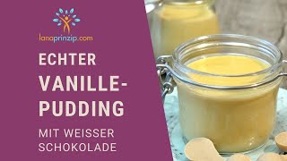 Vanillepudding mit weißer Schokolade  Das feine Rezept [upl. by Gelhar]