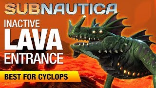 Inactive Lava Zone BEST Entrance  SUBNAUTICA [upl. by Ihcalam]