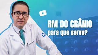 Ressonância Magnética de Crânio  Para Que Serve e Qual o Preparo🧠💡 [upl. by Wandie733]