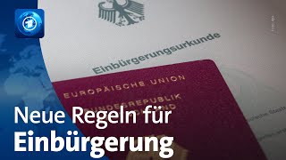 Neues Staatsangehörigkeitsgesetz soll Einbürgerungen beschleunigen [upl. by Burne7]