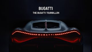 The BUGATTI TOURBILLON an automotive icon ‘Pour l’éternité’ [upl. by Ellehcim]