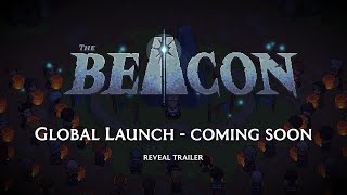 The Beacon  Reveal Trailer [upl. by Orferd578]