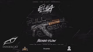 Ele A El Dominio Ft Nengo Flow  Full y Semi 🔫 Prod TorresOnTheBeat RealG4Life [upl. by Jonathan812]