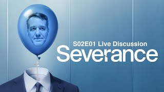 Severance Season 2 Episode 1 Live Discussion wBald Move [upl. by Inafets251]