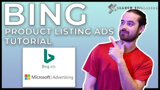 Bing Ads Free Training  Product Listing Ads  Microsoft Advertising Tutorial [upl. by Letnahc]