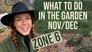 What To Do in the Garden in November amp December Zone 6 [upl. by Teena]