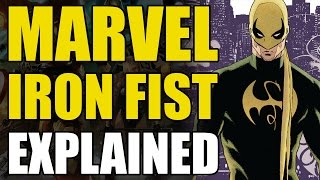 Marvel Comics Iron FistDanny Rand Explained [upl. by Anel]