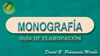 Monografía Guía de elaboración [upl. by Larrabee]