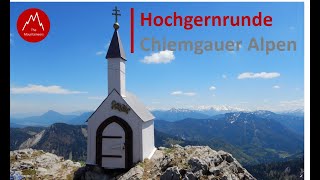 Anspruchsvolle Bergtour am Hochgern  Chiemgauer Alpen [upl. by Fai]