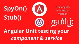 SpyOn Angular Unit testing  In Tamil [upl. by Nuawtna]