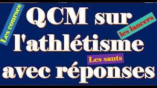 QCM sur lathlétisme avec réponses et explications [upl. by Eseryt]