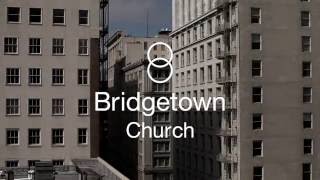 Bridgetown Church [upl. by Eicyal]