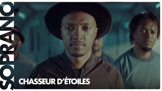 Soprano  Chasseur détoiles Clip officiel  annonce tournée des stades 2022 [upl. by Lund]