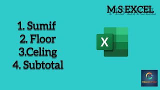 How to calculate Ceiling Floor Sumif and Subtotal in Excel [upl. by Silvanus]