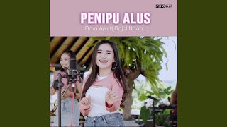 Penipu Alus [upl. by Lamaj]