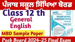 English Class 12 th PSEB Important Questions ll MBD Sample Papers for practice 2025 [upl. by Suirtemed917]