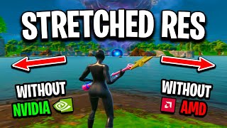 How To Get Stretched Res in Fortnite Without NvidiaAMD [upl. by Jegar]