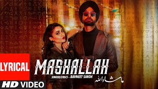 Mashallah LYRICAL SONG Ravneet Singh  Gima Ashi  Sumneet  Vee  Team DG  New Punjabi Song [upl. by Dianthe]