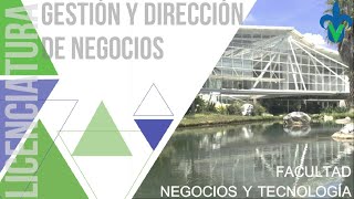 Licenciatura en Gestión y Dirección de Negocios [upl. by Salli]