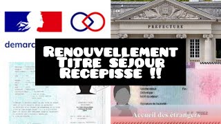 Renouvellement titre de séjour  Comment avoir un récépissé facilement  Jour de préfecture [upl. by Athalla]