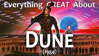 Everything GREAT About Dune Part One 2021 [upl. by Elmira]