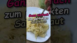 Sauerkraut Rezept Einfache Anleitung für Selbstgemachtes [upl. by Di]