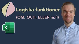 Excel  Logiska funktioner OM OCH ELLER mfl [upl. by Kipper]