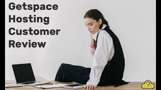 Getspace Hosting Review  Is It Good In Your Location [upl. by Ennovi]