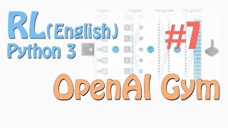 7 OpenAI Gym using Tensorflow Reinforcement Learning Eng tutorial [upl. by Wunder]