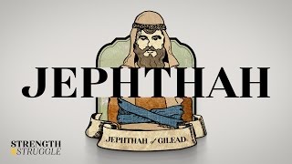 Jephthah A Historical Backdrop [upl. by Bum]